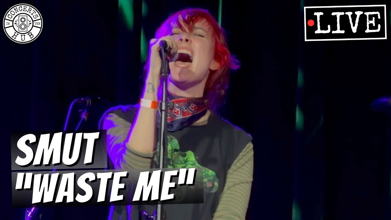 Smut "Waste Me" LIVE