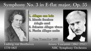 Beethoven: Symphony No. 3, Toscanini & NBCso (1953) ベートーヴェン 交響曲第3番 トスカニーニ