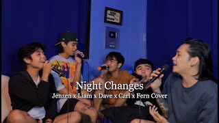 Night Changes  One Direction (Dave, Jenzen, Liam, Carl, Fern Cover)