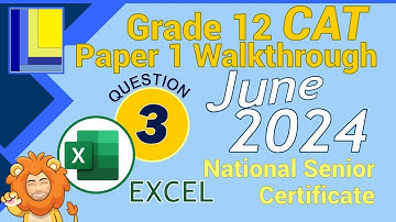 Computer Applications Technology | Grade 12 | Paper 1 June 2024 | Q3 - Excel Spreadsheet