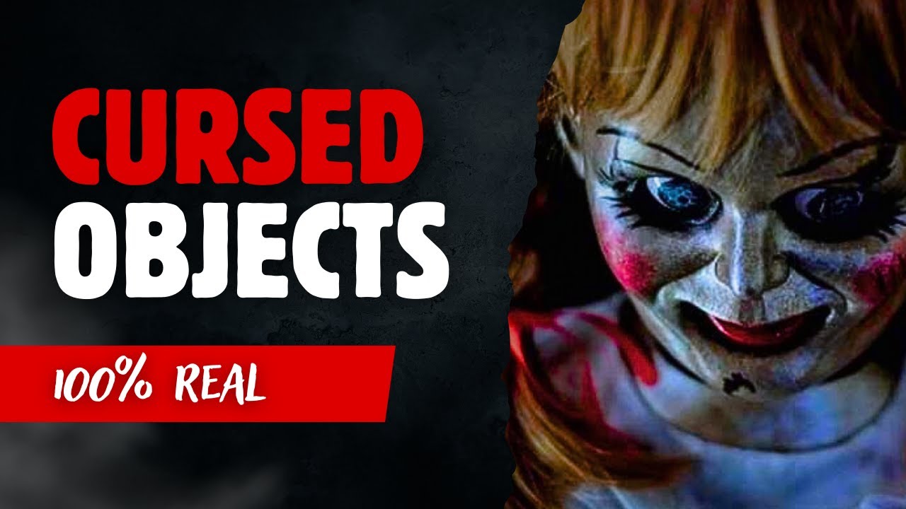 Top 10 CURSED Objects That Are ACTUALLY Real (Number 1 is Terrifying)