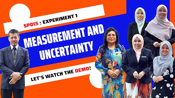 Experiment 1 (SP015) : Measurement and Uncertainty