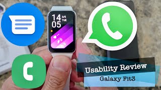 Samsung Galaxy Fit 3  Usability Review (Phone Calls, SMS and WhatsApp) #GalaxyFit3