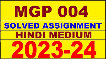 mgp 004 solved assignment 2023-24 | mgp 4 solved assignment in hindi 2024 | mgp 4 2024