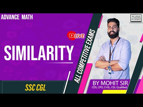 Live Advance Maths (Similarity) Class important for SSC CGLby Mohit Sir