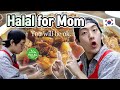 🇰🇷 What if I cook Halal food for my  mom?!