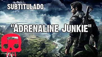 JUST CAUSE 4 RAP Por JT Music  "Adrenaline Junkie" Subtitulado al Español