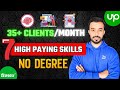35+ Clients Approved in a Month | 7 High Paying Freelance Skills