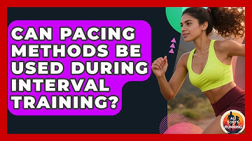 Can Pacing Methods Be Used During Interval Training? - All Sorts Of Running
