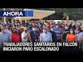 Trabajadores sanitarios en #Falcón iniciaron paro escalonado - #14Mar - Ahora