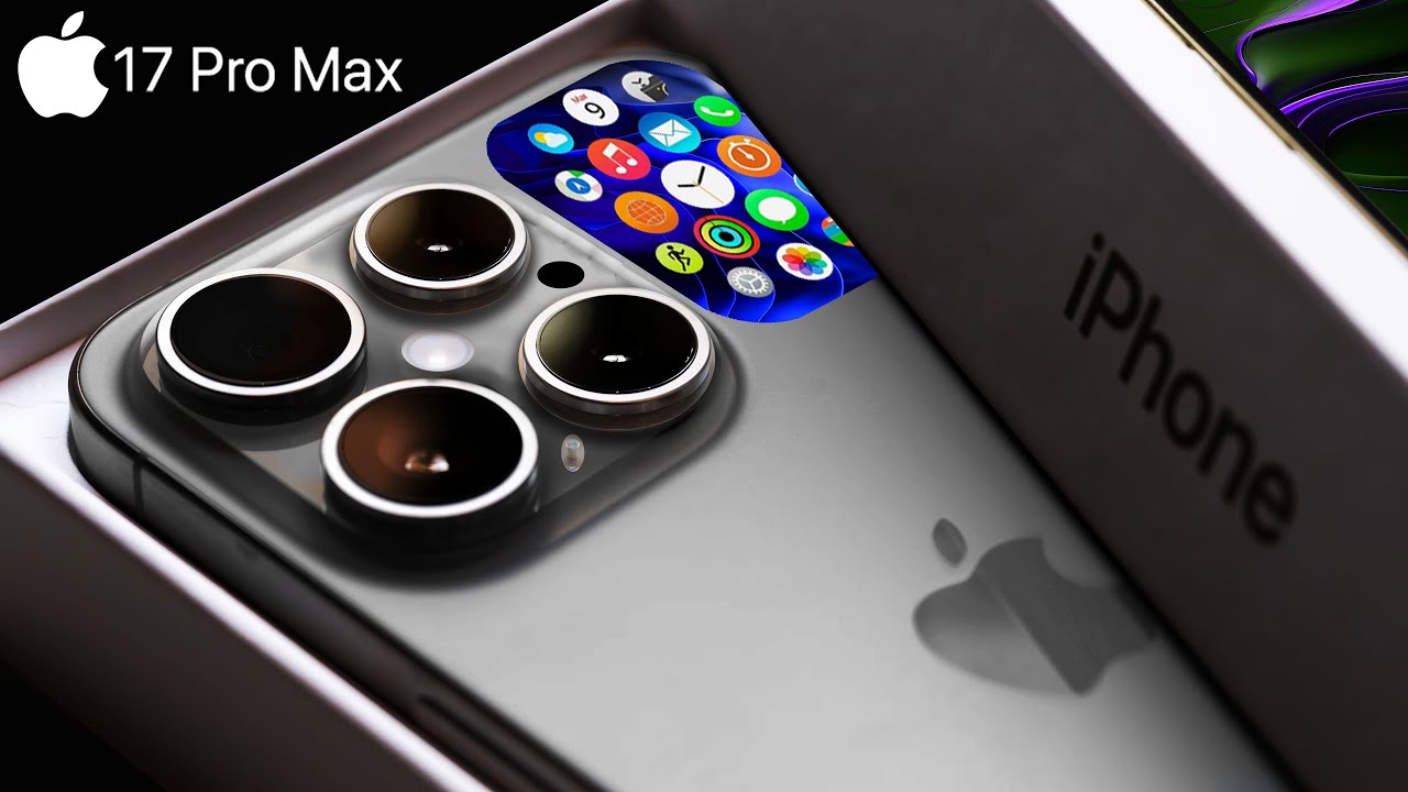 iPhone 17 Pro Max EXCLUSIVE Trailer: What to Expect in 2025! - YouTube