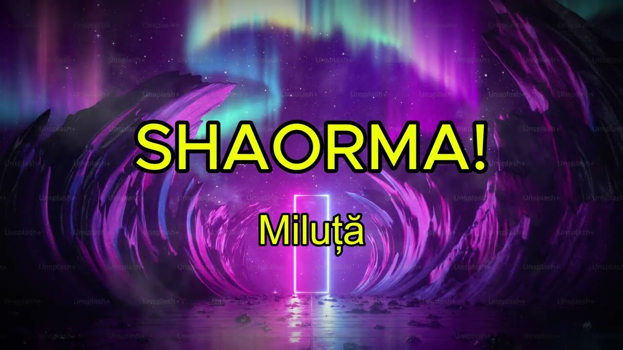 Miluță - Shaorma (Lyrics)