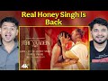 Teri Yaadein Song Reaction - Honey Singh × Grini & Nargis Fakhri