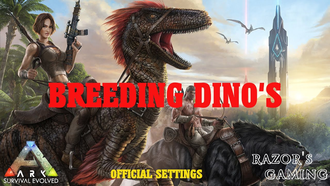 Ark: Survival Evolved - OFFICIAL SETTINGS - BREEDING! - YouTube