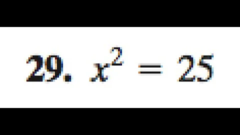 x^2 = 25