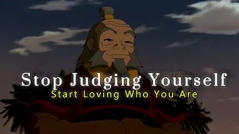 How to Stop Judging Yourself and Start Loving Who You Are