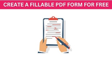 How To Create a Fillable PDF Form for FREE