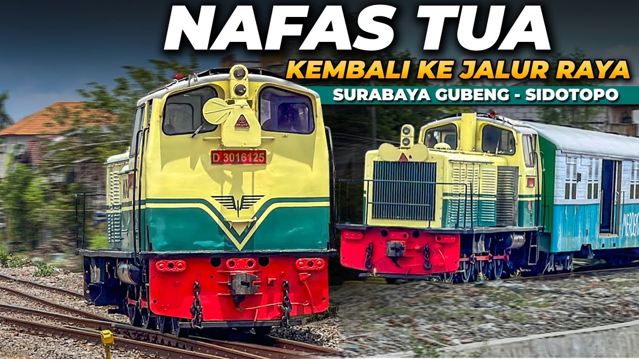 SETELAH 10 TAHUN AKHIRNYA KEMBALI KE JALUR RAYA !! LOKOMOTIF LANGKA D301 SURABAYA GUBENG - SIDOTOPO