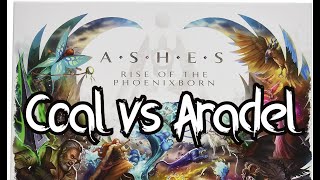 Episode 40-Ashes: Rise of the Phoenix Born-Coal vs Aradel-Playthrough