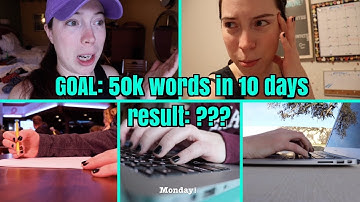 WRITING EXPERIMENT // Fast Drafting 50K Words in 10 Days