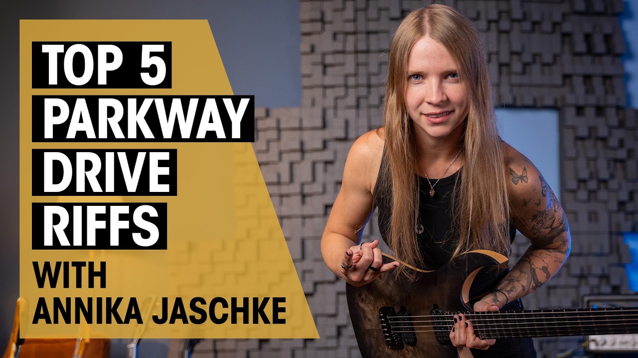 Annika's Top 5 Parkway Drive Guitar Riffs!!