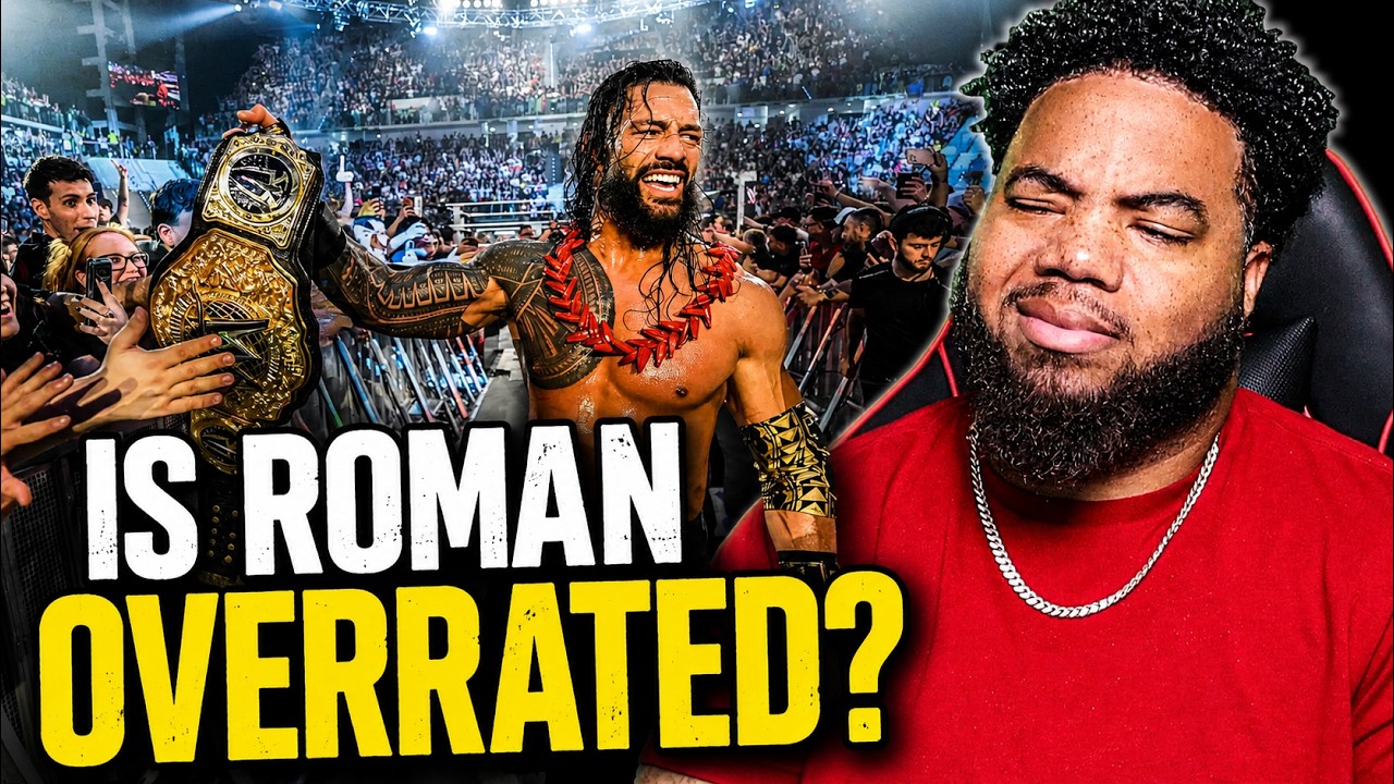 Is Roman Reigns Overrated? Let's Talk About It