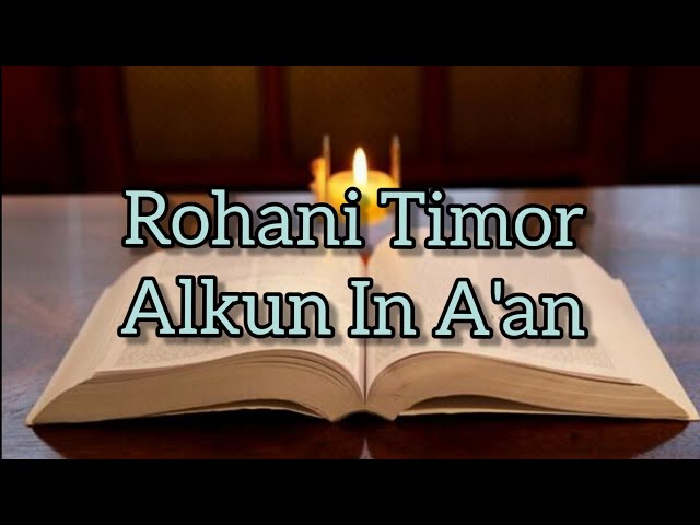 Rohani Timor - Alkun In A'an class=
