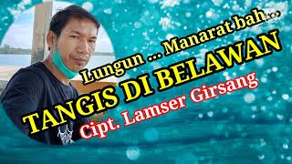 Download Lagu TANGIS DI BELAWAN // COVER MP3