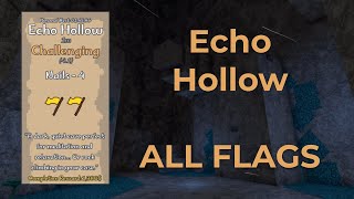 Echo Hollow All Flag Locations | Roblox Climbing Game