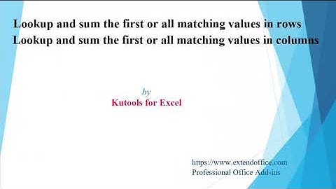 Lookup And Sum The First Or All Matched Values In Rows Or Columns