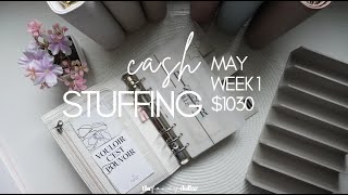 CASH STUFFING $1030 | MAY - WEEK 1