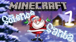 Minecraft - Science Santa (Christmas Adventure Map) - Part 1