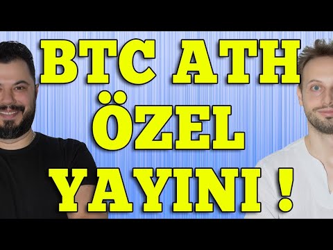 BITCOIN ATH OZEL YAYINI!