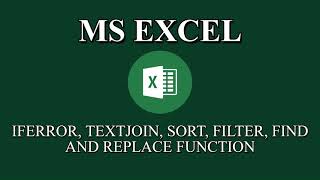 MS Excel for IFERROR, TEXTJOIN, SORT, FILTER, FIND AND REPLACE in Tamil
