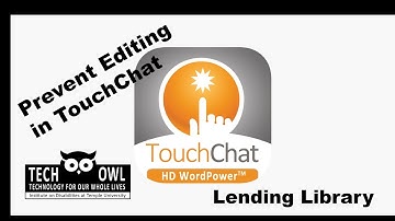 TouchChat - Prevent Editing by TechOWL