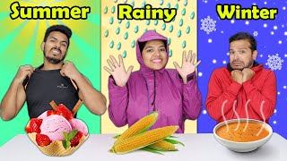 Summer Vs Rainy Vs Winter Food Challenge | Hungry Birds screenshot 5