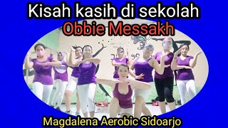 Senam kreasi/kisah kasih di sekolah/Obbie Messakh/ viral