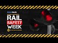 Rail Safety Week