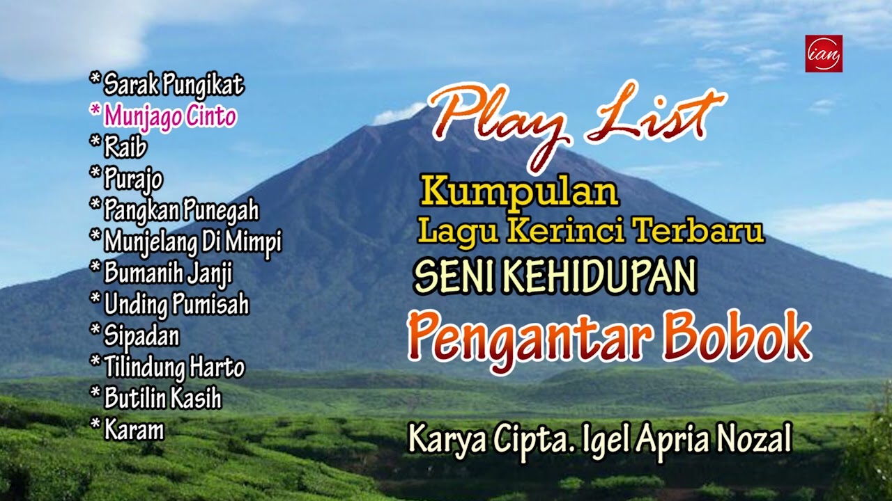 KUMPULAN LAGU KERINCI TERBARU  II CIPT./ ARR.  IGEL APRIA NOZAL