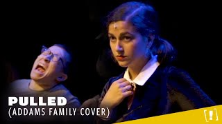 Pulled  Addams Family Cover (feat. Sinéad Persaud)
