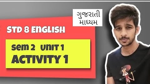 Std 8 English Sem 2 Unit 1 I will be that