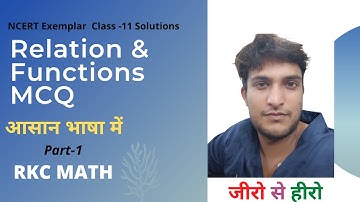 NCERT exemplar class 11 maths chapter 2 solutions || Relation and function mcq questions || RKC MATH