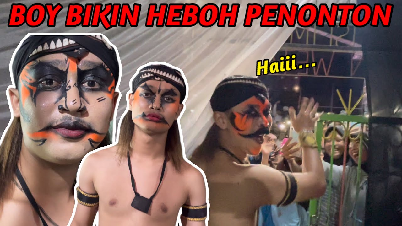 KETIKA BOY BIKIN HEBOH PENONTON DIBELAKANG PANGGUNG