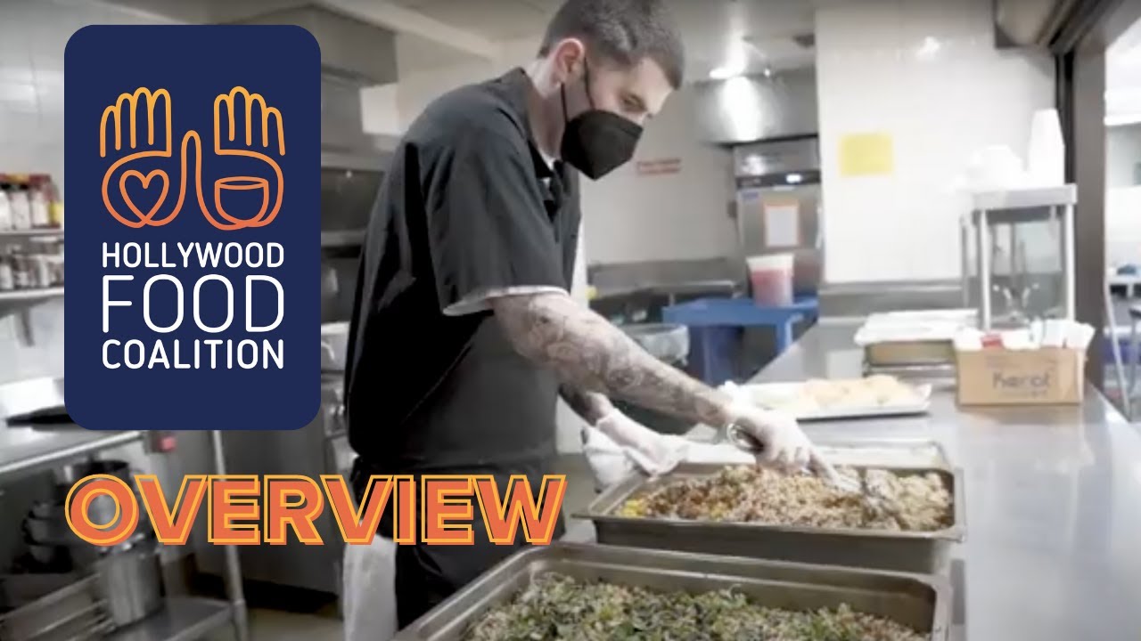 Hollywood Food Coalition Overview YouTube
