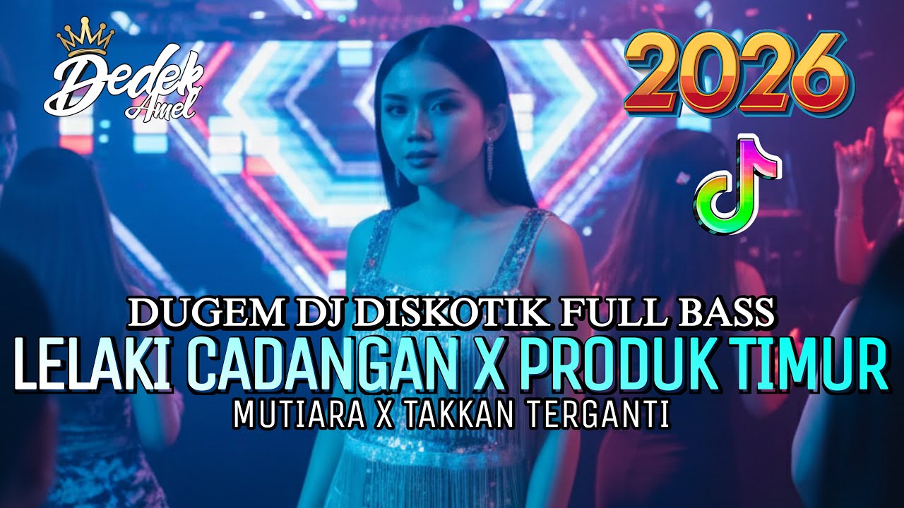 DUGEM DJ DISKOTIK FULL BASS❗️DJ LELAKI CADANGAN X PRODUK TIMUR X TOR MONITOR | DJ REMIX FUNKOT 2026