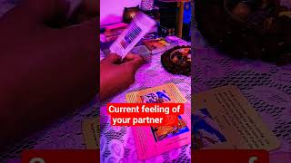current feeling of your partner 💯#lovetarot