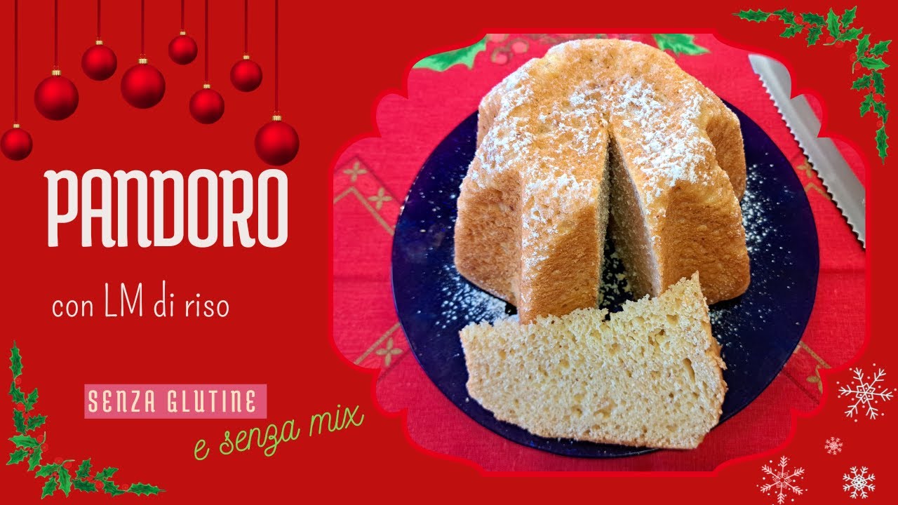 🎄PANDORO 🎄 senza glutine e senza lattosio