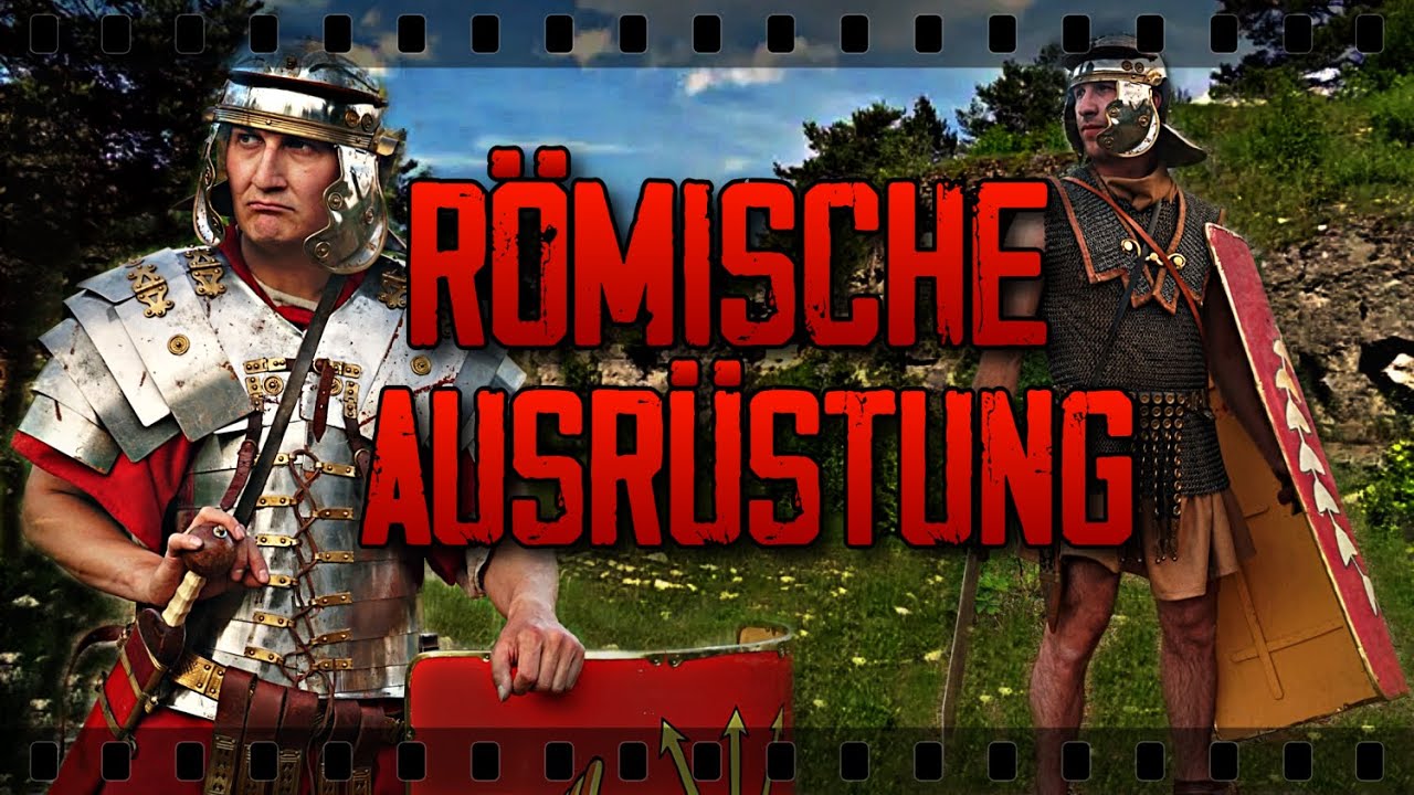 Die Ausrüstung des Römischen Legionärs