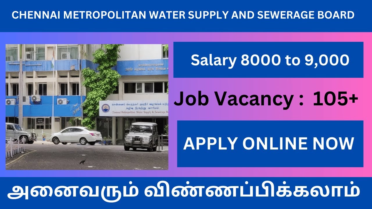 Looking for job opportunities at CMWSSB in 2024? New job Updates 2024