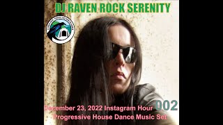 DJ Raven Rock - Serenity: "Instagram Hour 002"